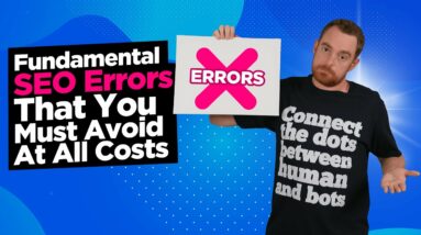 What Are The Fundamental SEO Errors That Can Make You Lose Traffic & Money