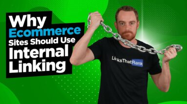 Why Every E-commerce Site Should Use Internal Link Building