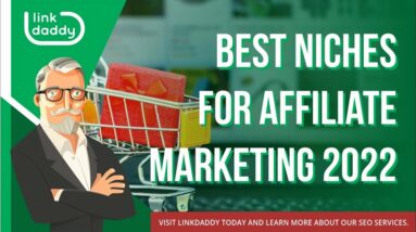 Best Niches for Affiliate Marketing 2022