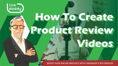How To Create Product Review Videos