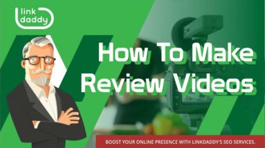 How To Make Review Videos