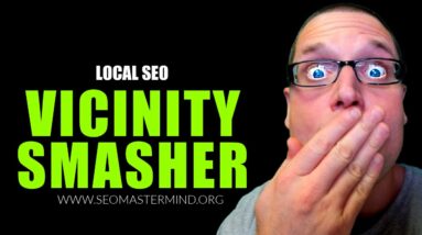 Local SEO Google My Business-VACINITY SMASHER for Higher Rankings