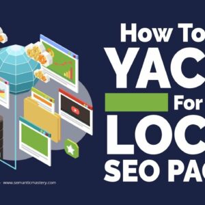 How To Use YACSS For Local SEO Pages?