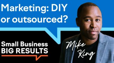 Knowing When to DIY or Outsource Your Digital Marketing