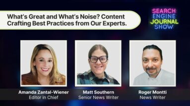 What’s Great and What’s Noise? Content Crafting Best Practices from Our Experts