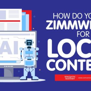 How Do You Use ZimmWriter For Local Content?