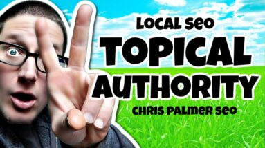 Topical Authority For Local SEO