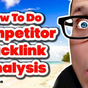 How to Do Competitor Backlink Analysis Check To Rank On Google