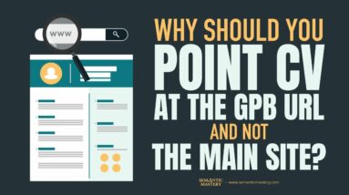 Why Should You Point CV At The GPB URL And Not The Main Site?
