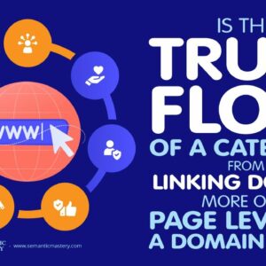 Is The Trust Flow Of A Category From Linking Domain More Of A Page Level Or A Domain Level?