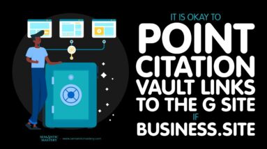 Is It Okay To Point Citation Vault Links To The G Site If Business.site Is No Longer Available?